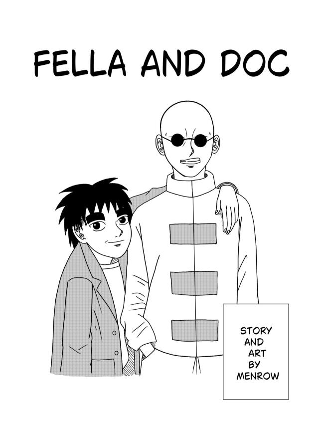 Fella and Doc