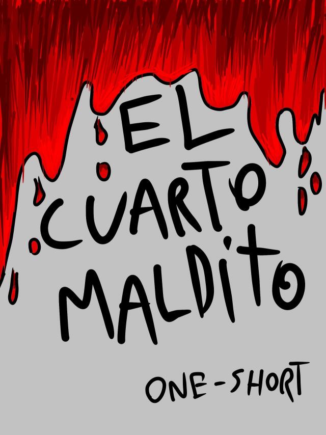 El Cuarto Maldito