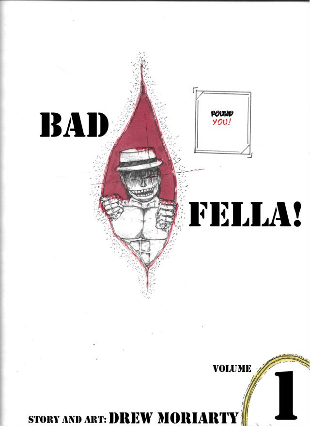 BAD FELLA! volume 1