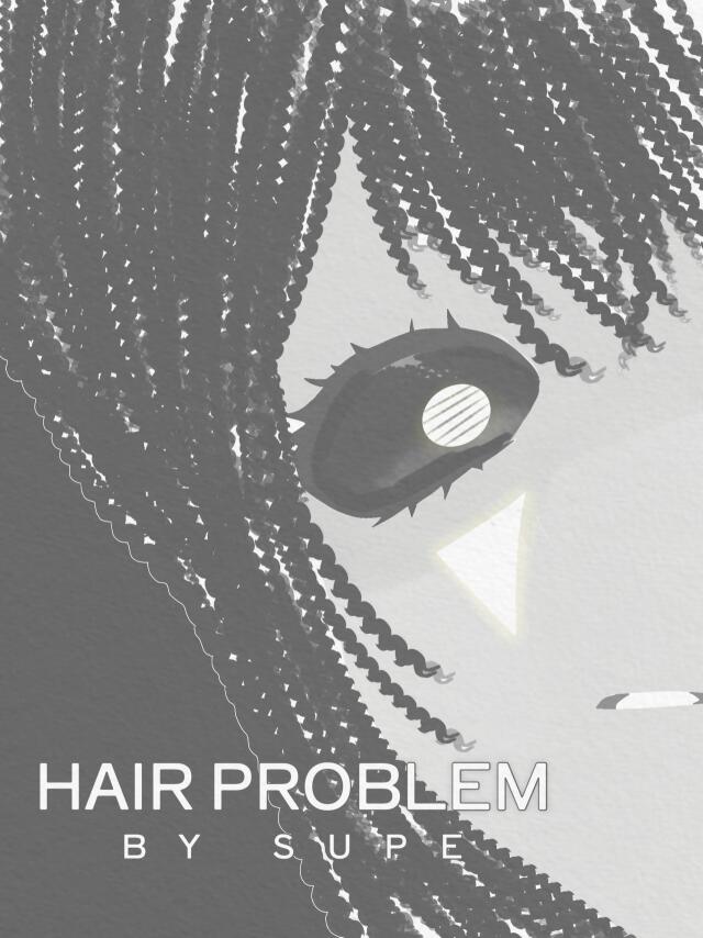 Hair Problem