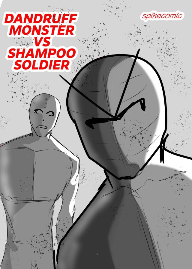 DANDRUFF MONSTER VS SHAMPOO SOLDIER