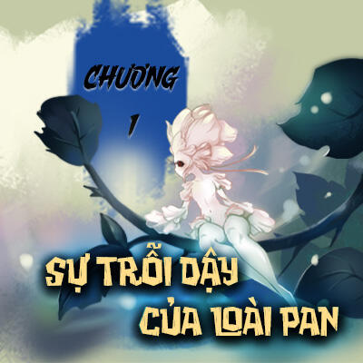 KinhComic - s1 - The rise of Pan - chapter 1