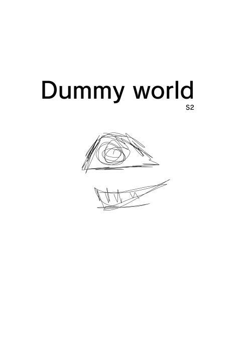 Dummy World Season 2
