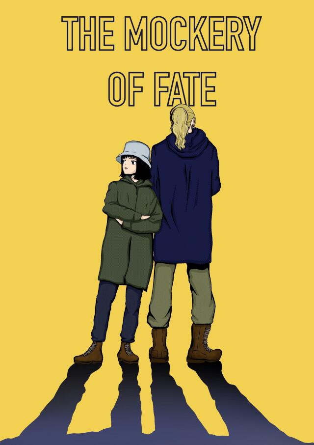 The Mockery of Fate