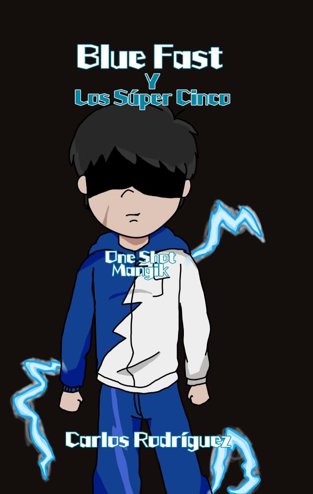 Blu Fast y Los Súper 5