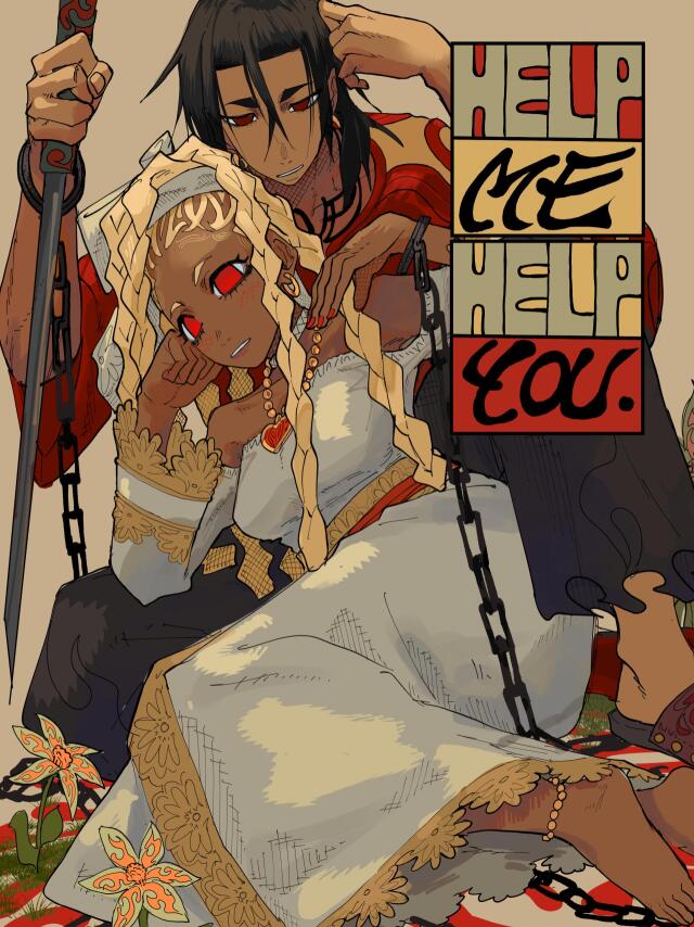HELP ME HELP YOU.