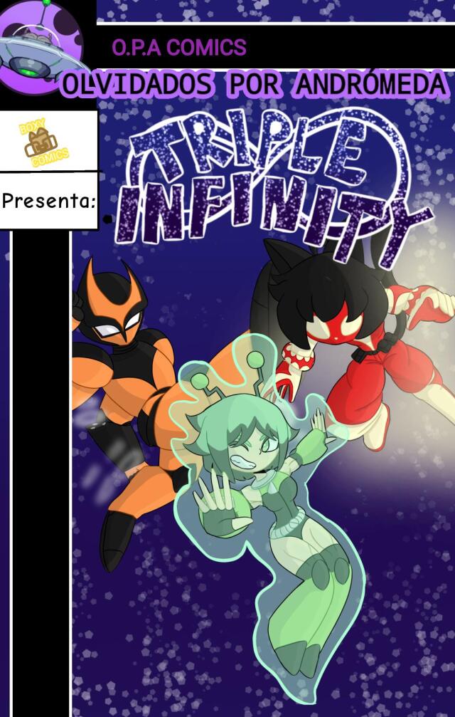 OLVIDADOS POR ANDRÓMEDA: TRIPLE INFINITY