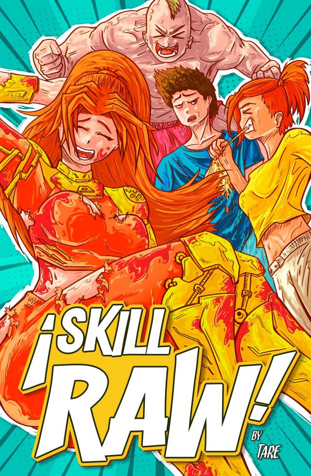 Skill Raw!