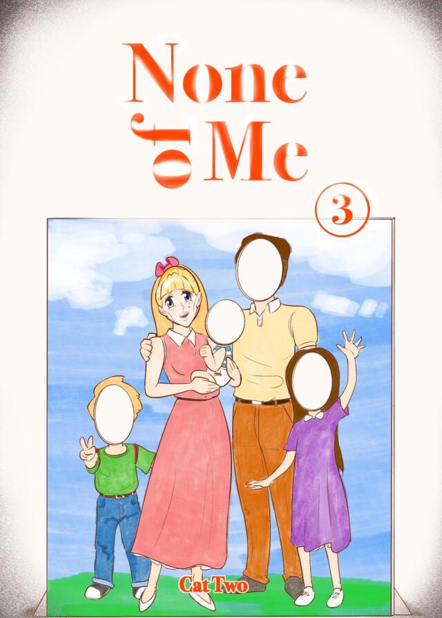None Of Me Ch. 3