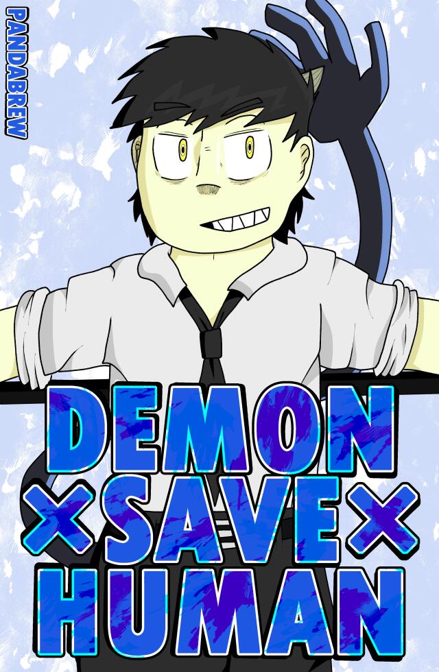 DEMON × SAVE × HUMAN