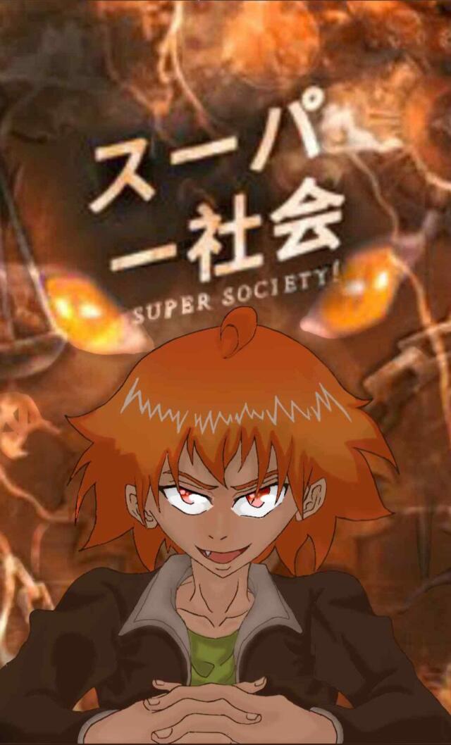 Super Society  !! Super High School.