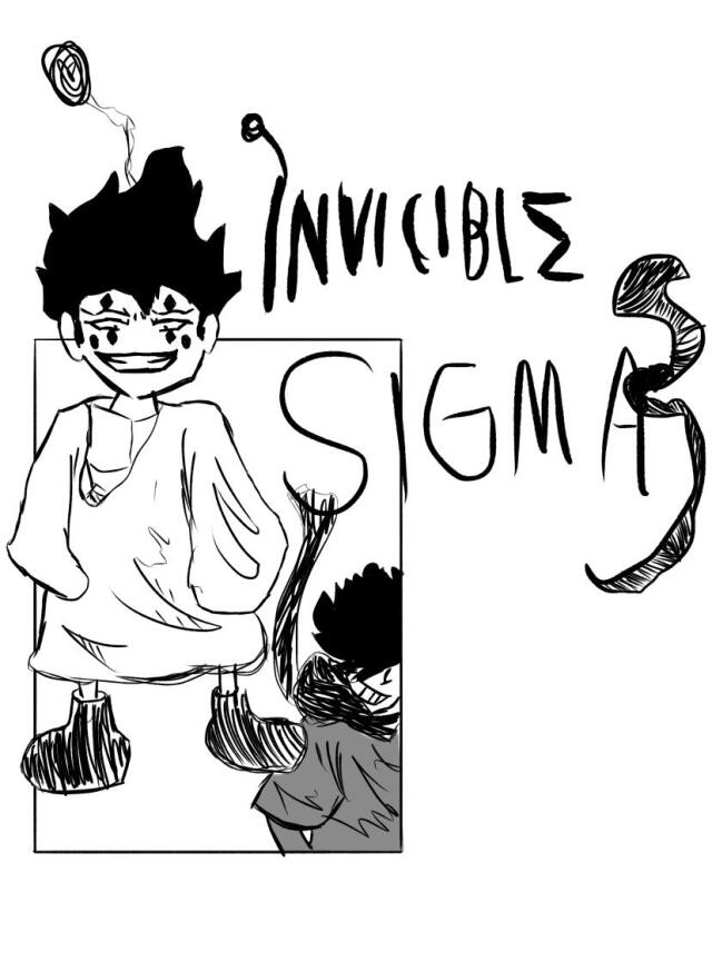 INVICIBLE SIGMA