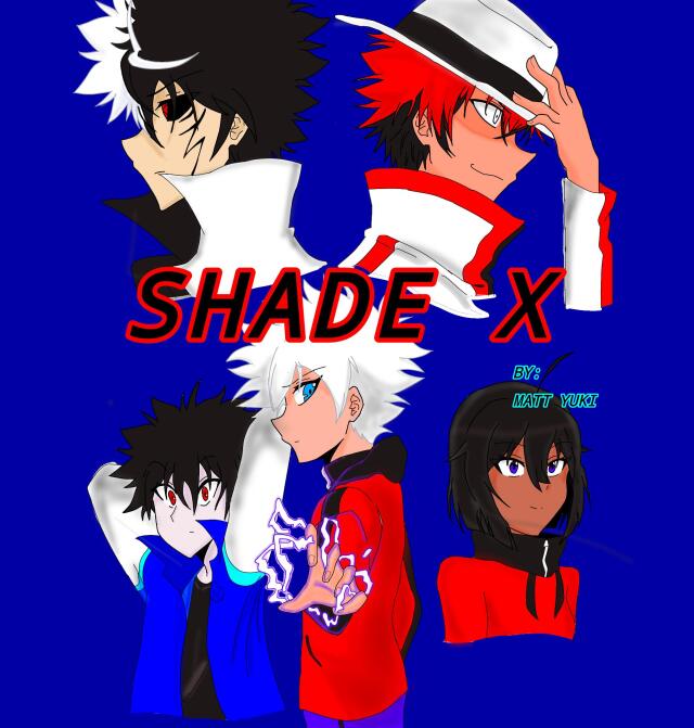 SHADE X