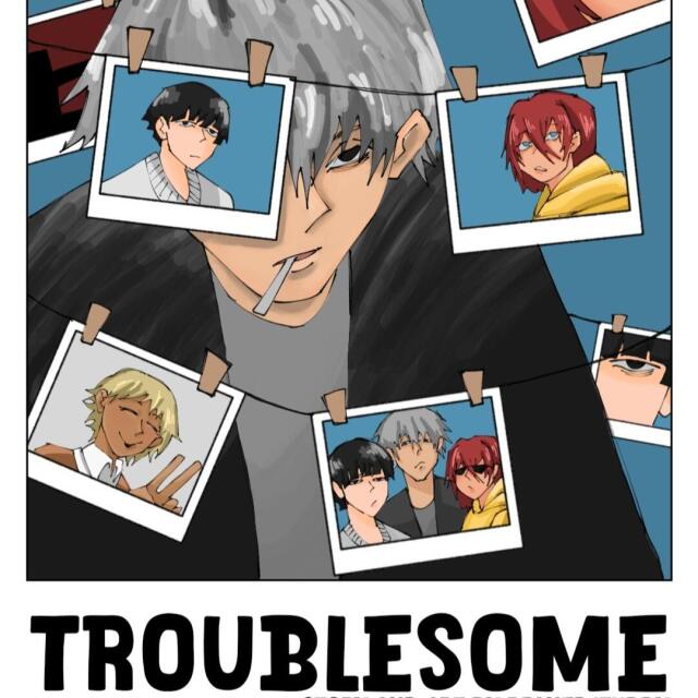 Troublesome