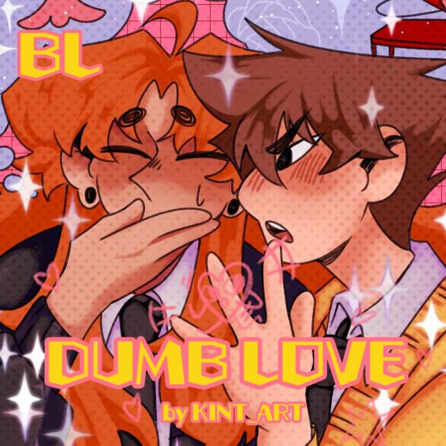 DUMB LOVE