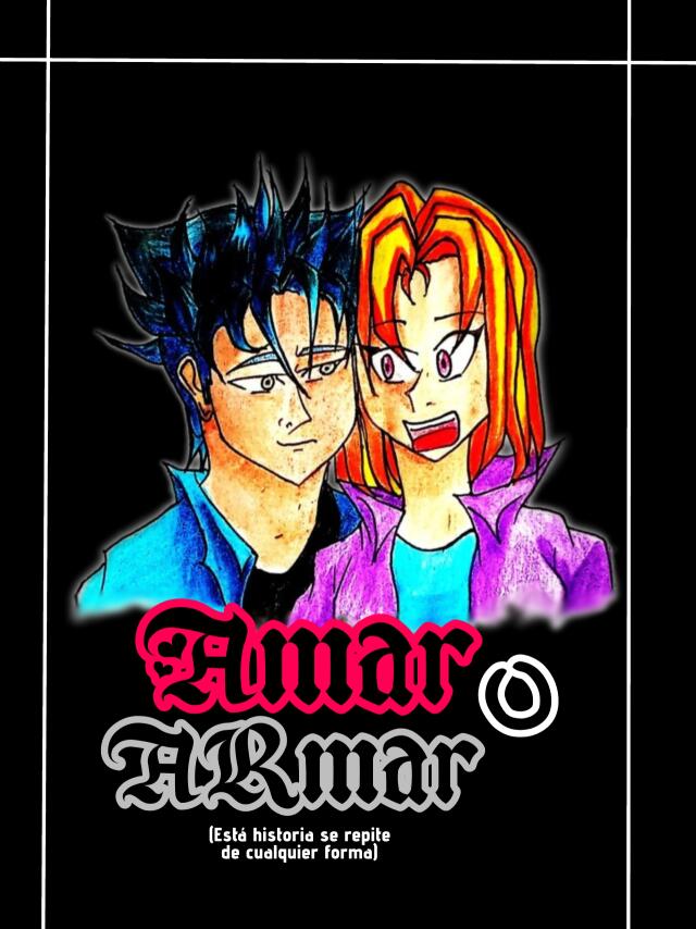 Amar o Armar