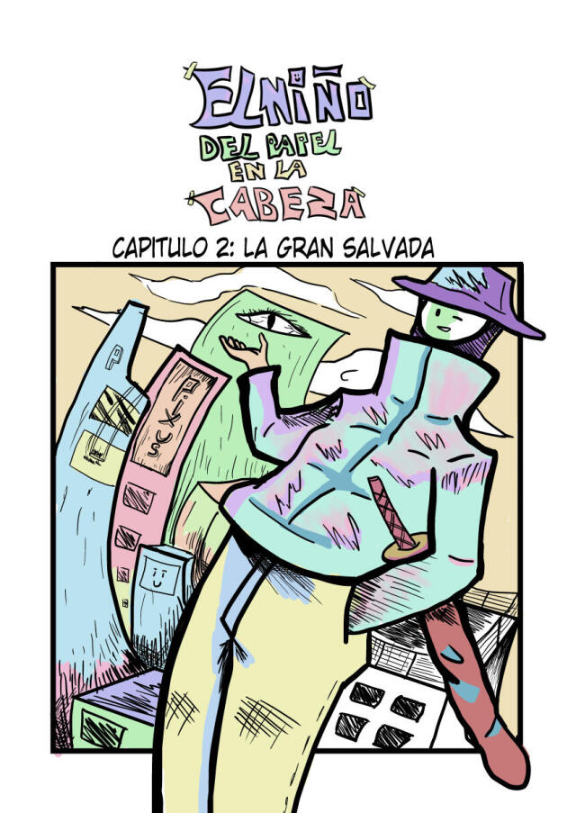 capitulo 2: la gran salvada