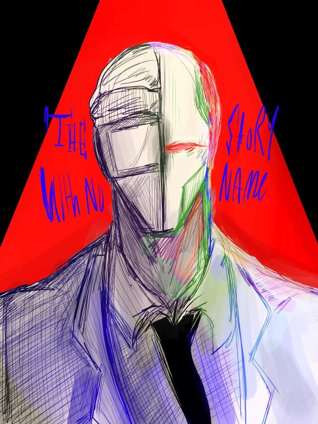 The story with no name