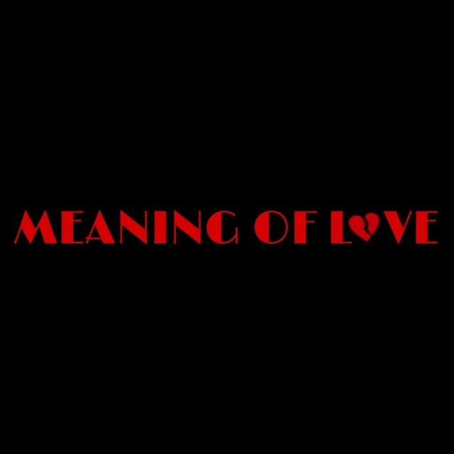 Meaning of love 