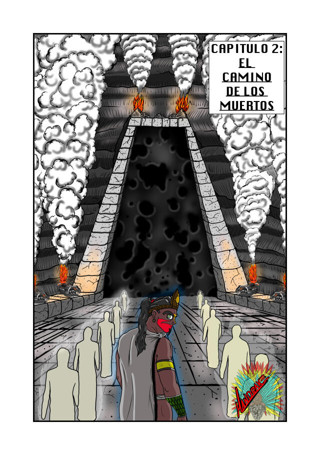 PREHISPANICA- CAP 2: El camino de los muertos.