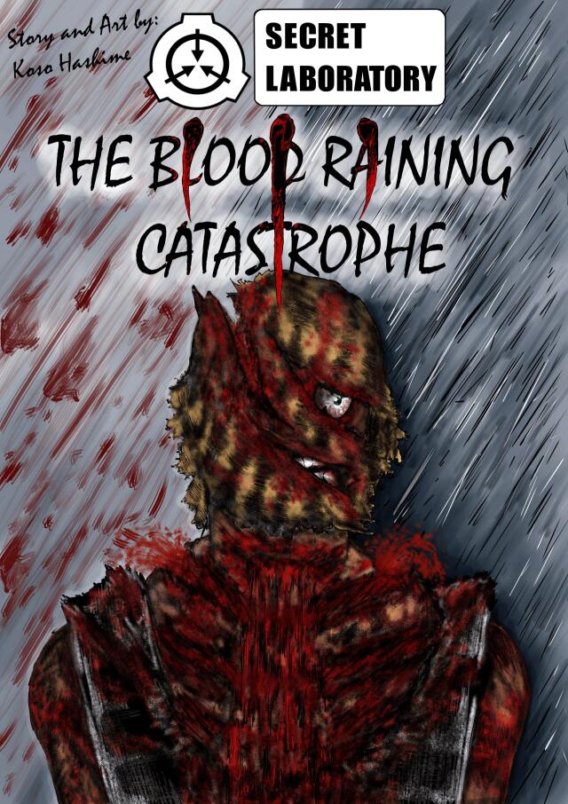 SCP SL: The Blood Raining Catastrophe