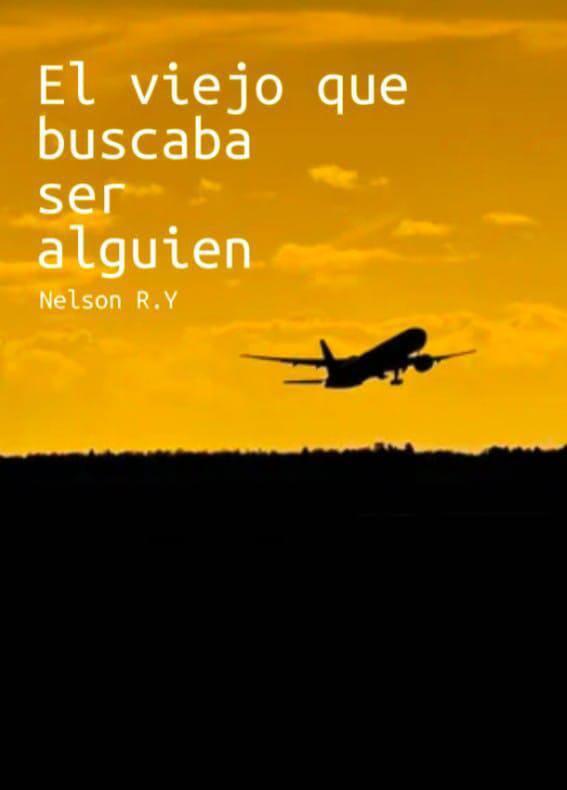 El viejo que buscaba ser alguien