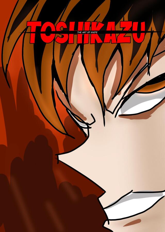 TOSHIKAZU:The Art Of The Knife 
