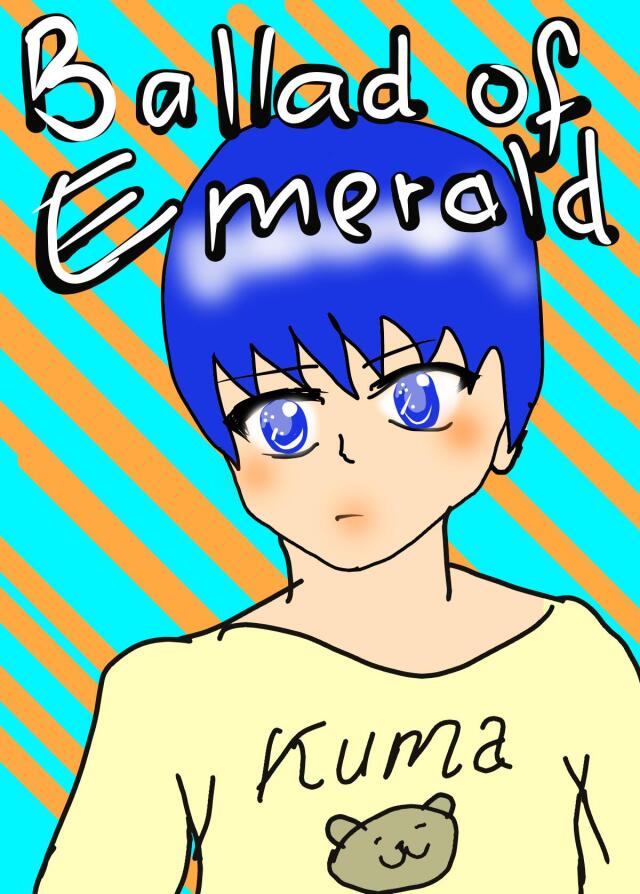 Ballad Of Emerald 