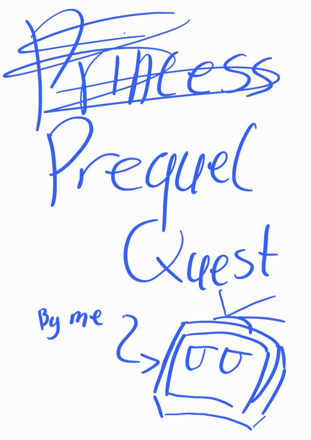 Prequel Quest