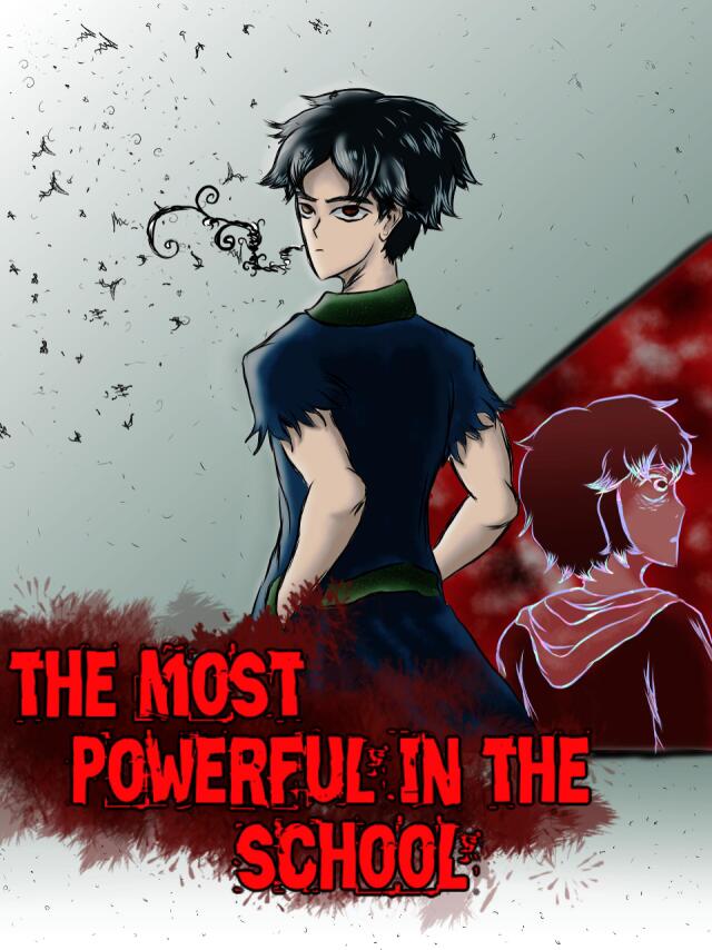 The Most Powerful in the School