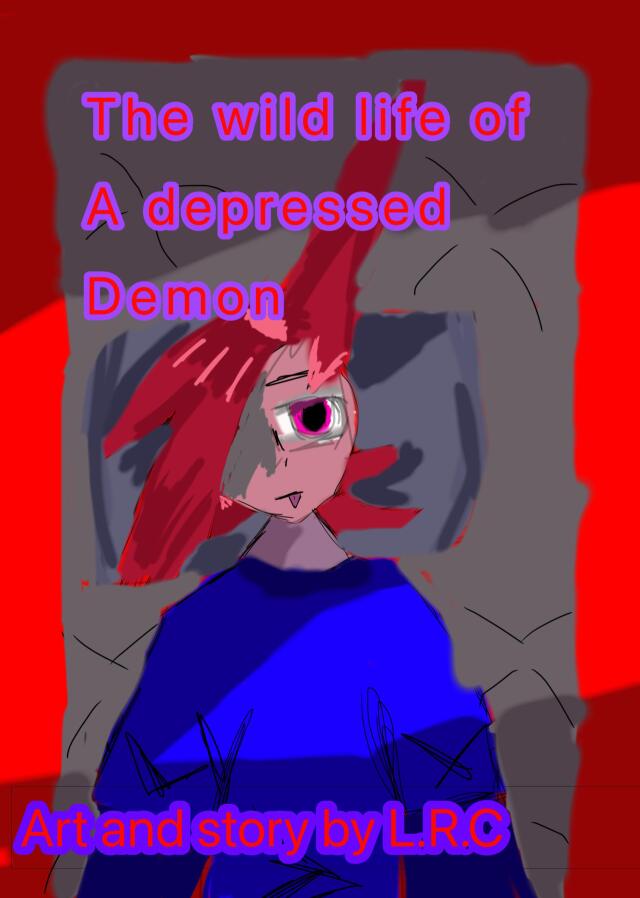 The Wild Life of a Depressed Demon book 1