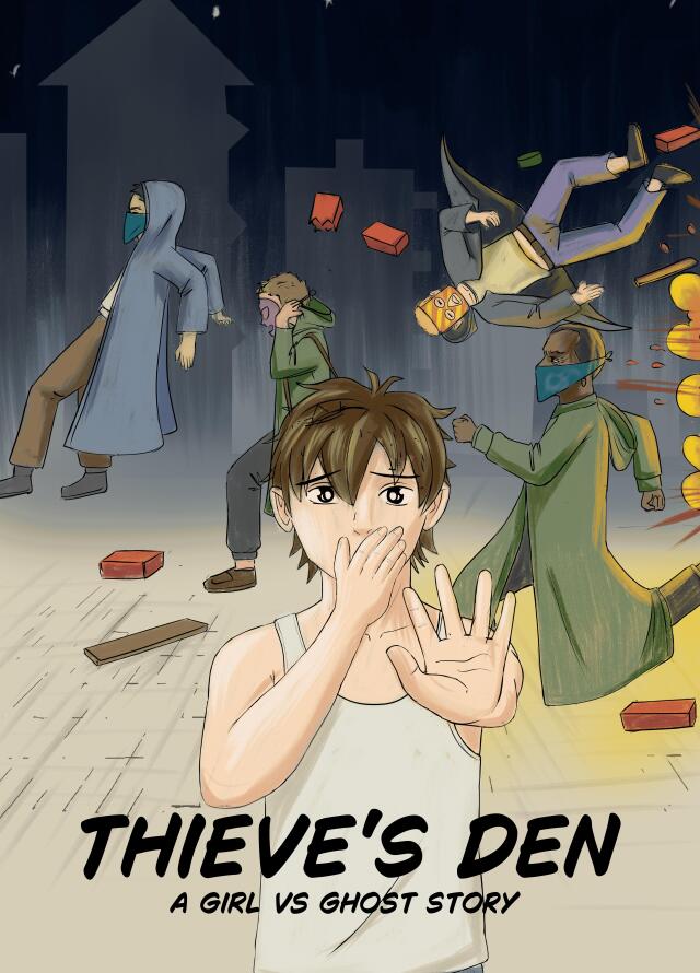 Thieves Den - A Girl vs Ghost Story