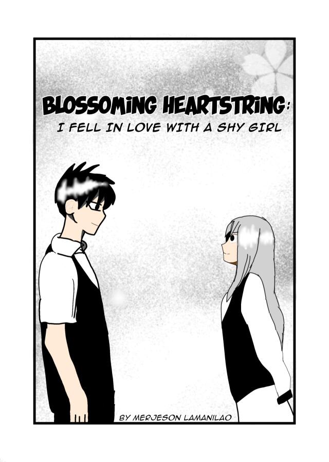 Blossoming Heartstring: I Fell In Love With A Shy Girl