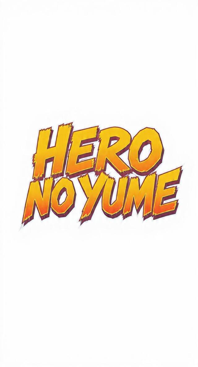 HERO NO YUME