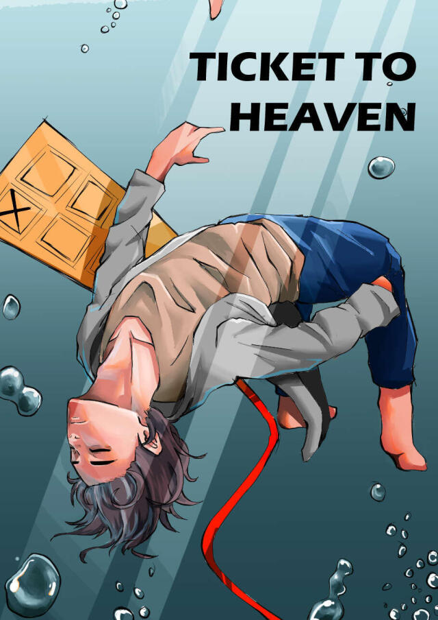 Ticket to Heaven
