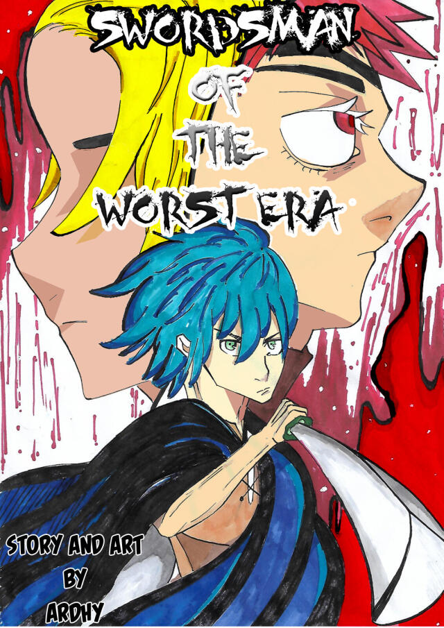 SWORDSMAN OF THE WORST ERA