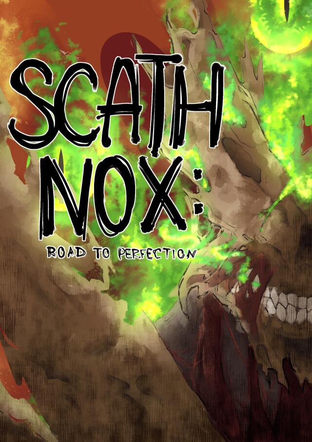 Scath Nox: Road to Perfection