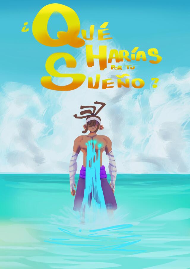 ¿Qué harías por tu sueño?