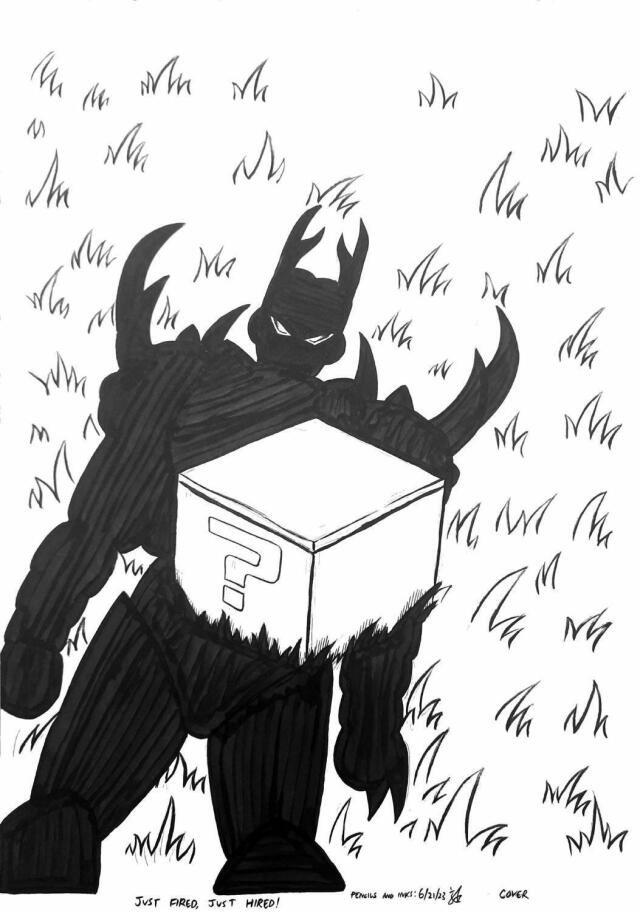 Just Fired Just Hired!