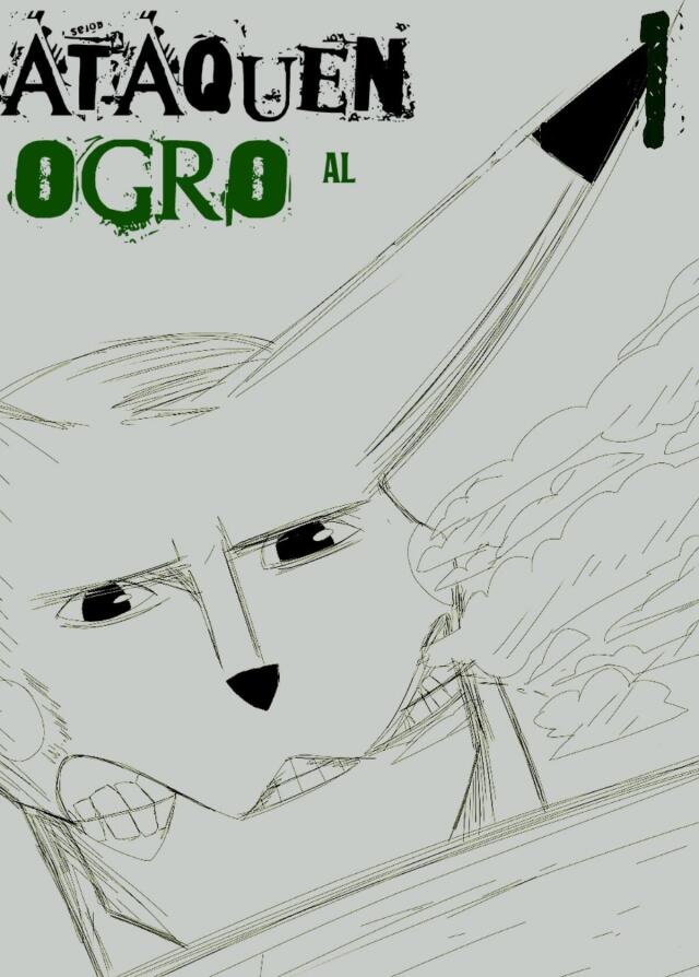 Ataquen al ogro