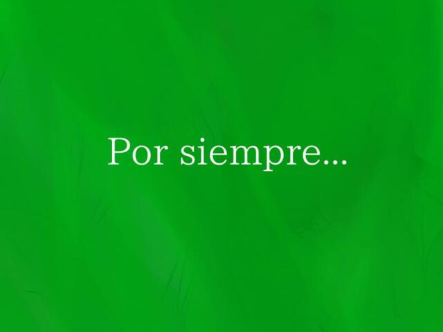 Por siempre...