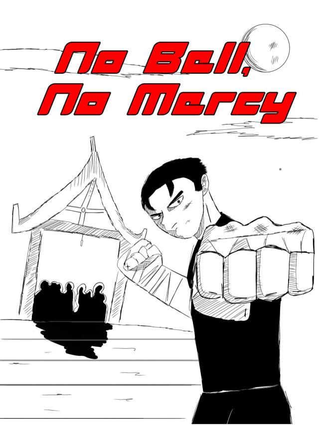 No Bell, No Mercy