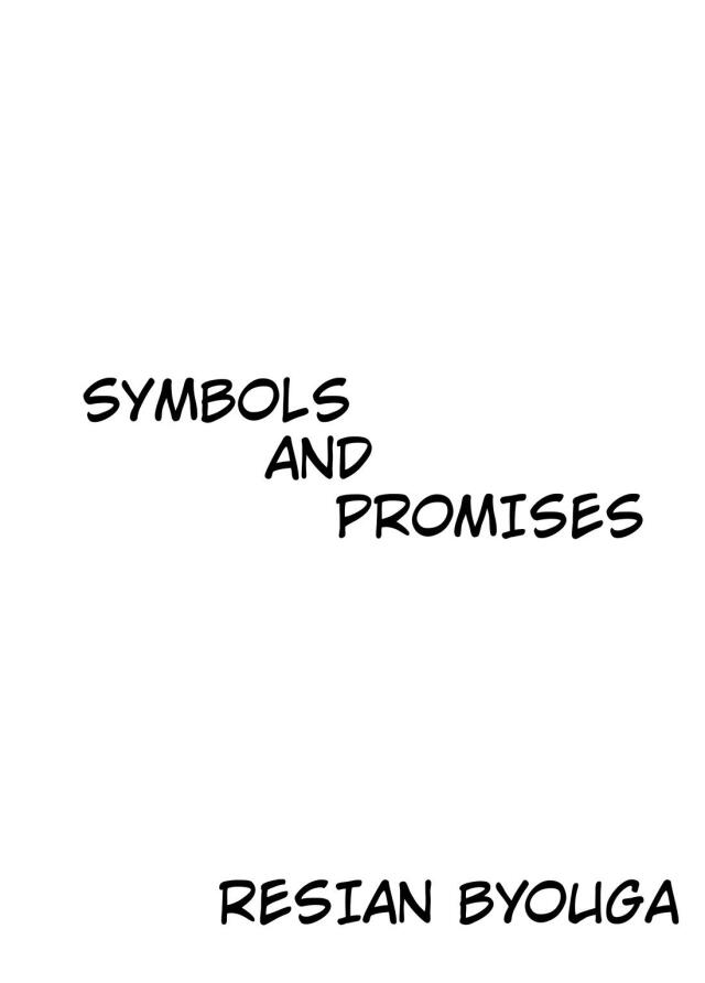 SYMBOLS AND PROMISES
