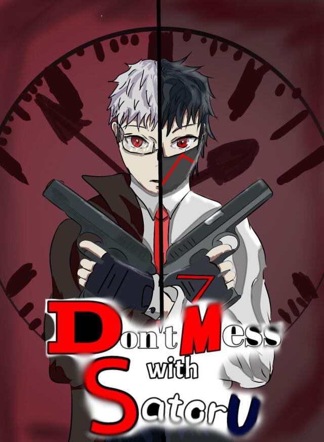 Don't mess with Satoru