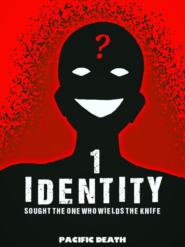 Identity: sought the one who wields the knife
