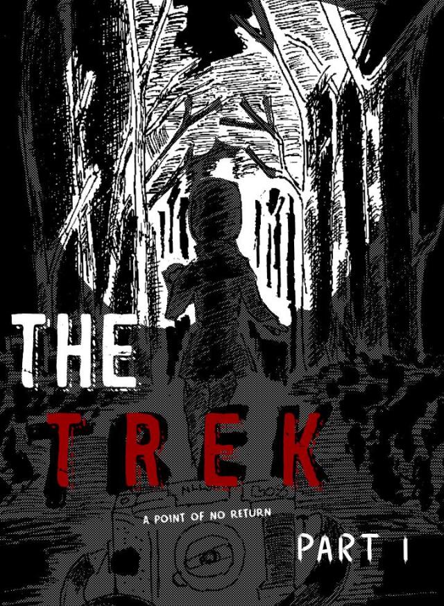 THE TREK - a point of no return