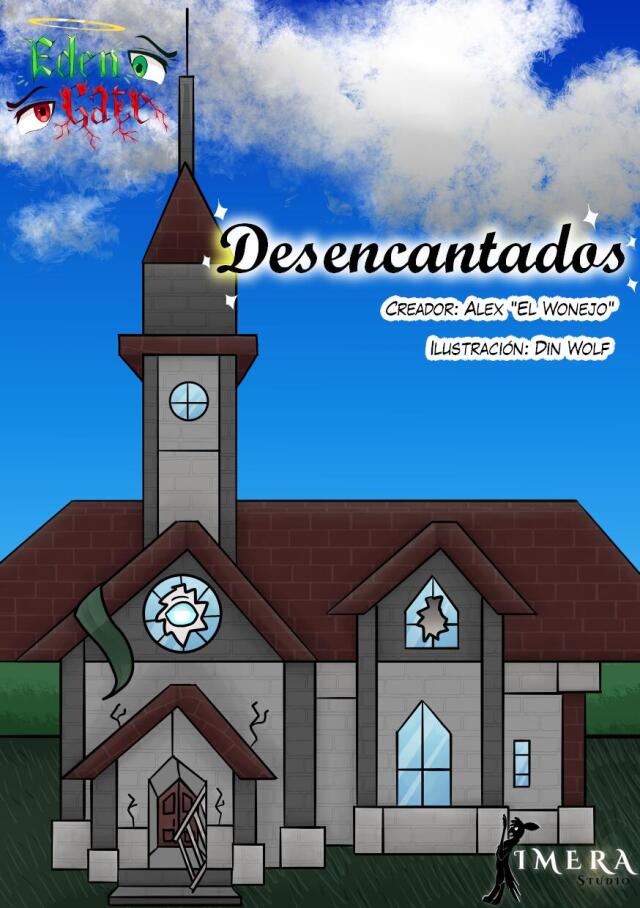 Eden Gate One Shot 1(OFICIAL): ✨Desencantados✨