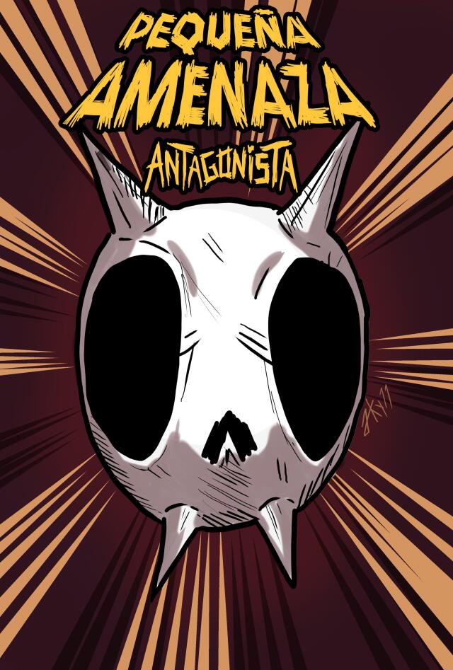 PEQUEÑA AMENAZA (ANTAGONISTA SPIN-OFF)