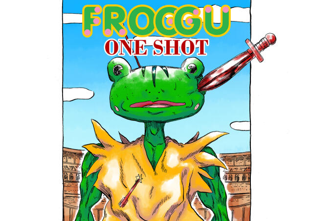 FROGGU ONE SHOT