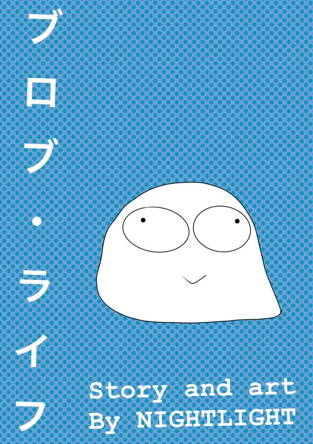 Blob life